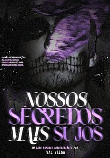 Livro NOSSOS SEGREDOS MAIS SUJOS (VERITAS NIGRUM)