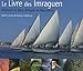 LE LIVRE DES IMRAGUEN PECHEURS DU BANC D ARGUIN EN MAURITANIE (ECOLOGIE AUTRES) by 