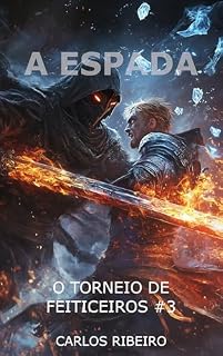 Livro A Espada: O Torneio De Feiticeiros #3