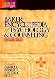 Baker Encyclopedia of Psychology and Counseling, (Baker Reference Library) by