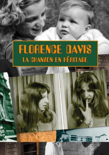 Florence Davis  La Chanson En Héritage
