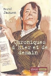 Chroniques d'hier et de demain