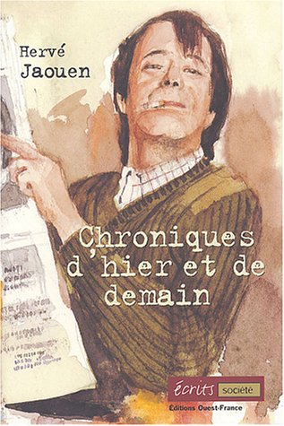 Chroniques d'hier et de demain