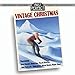Vintage Christmas CD: Best Festive Songs From the 1920s, 1930s & 1940s Holiday melodies restored by Past Perfect from the original recordings
