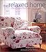 The Relaxed Home by