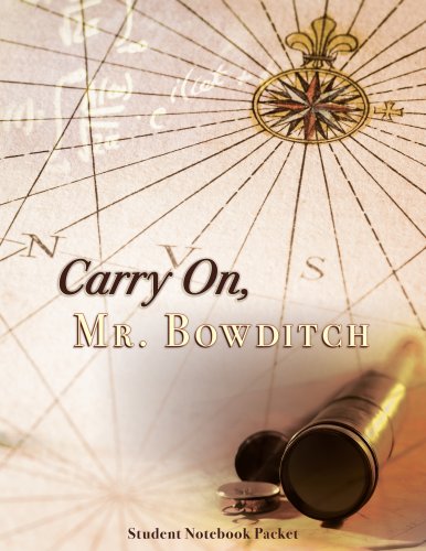 Carry On, Mr. Bowditch Student Notebook Packet