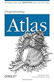 Programming Atlas: Building Ajax-style Applications with ASP.NET 2.0 Atlas