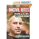 Uncivil Rites: Palestine and the Limits of Academic Freedom