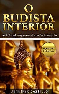 Livro O Budista Interior: A arte do budismo para uma vida pacfica todos os dias