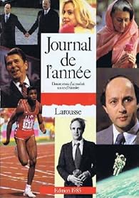 Journal de l'année 1985 Larousse Babelio