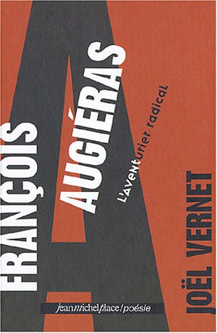François Augiéras, l'aventurier radical