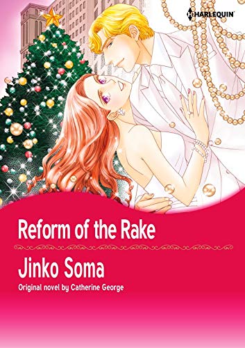 Reform of the Rake: Harlequin comics by Catherine George