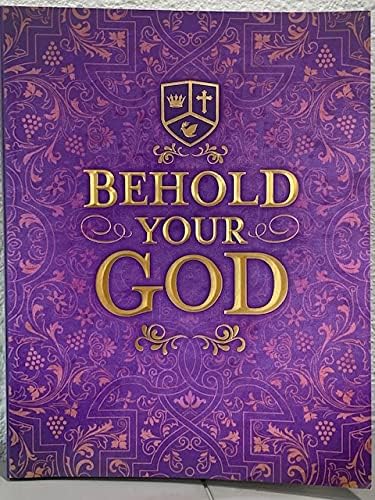 Behold Your God: The Weight of: Synder, John: 9780988668188