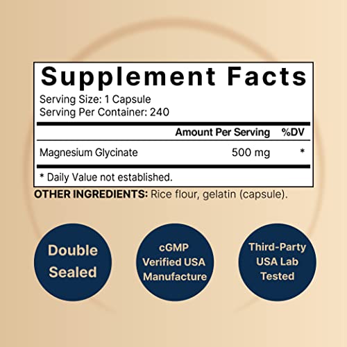 Magnesium Glycinate 500mg, 240 Capsules 100 Chelated for Max Absorption Bioavailable