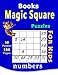 books magic square puzzles For Kids: numbers puzzles featuring solutions by charee missale