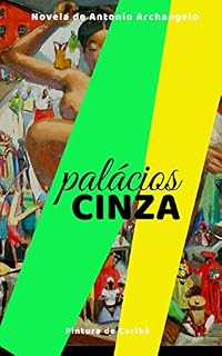 Livro Palácios Cinza: Volume I