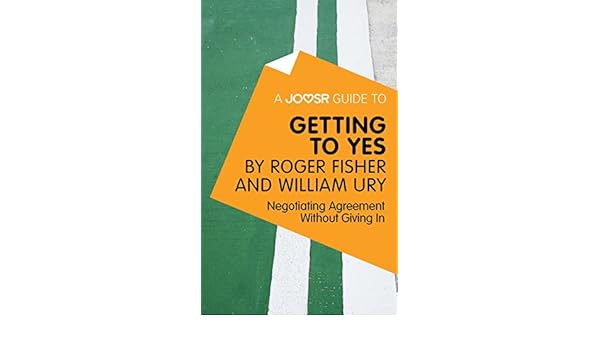 Amazoncom A Joosr Guide To Getting To Yes By Roger - 