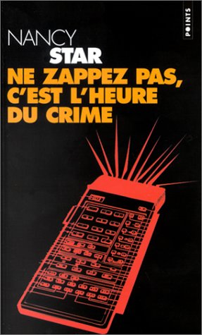 Ne zappez pas, c'est l'heure du crime