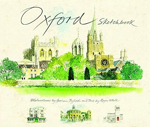 Oxford Sketchbook: Watercolours by Graham Byfield (Sketchbooks)