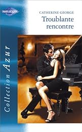 Troublante rencontre