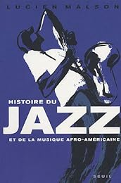 Histoire du jazz et de la musique afro-américaine