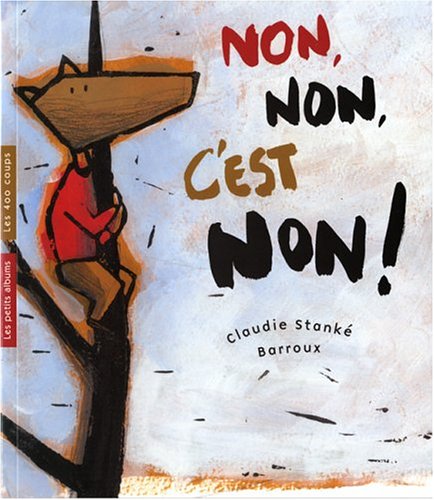 Non, non, c'est non !