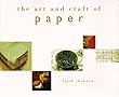 (The art and craft of) Paper