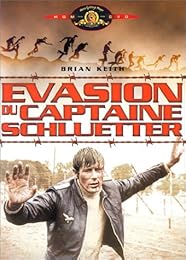 L'evasion Du Capitaine Schluetter