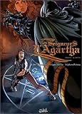 Les seigneurs d'Agartha, Tome 1 (French Edition) by 