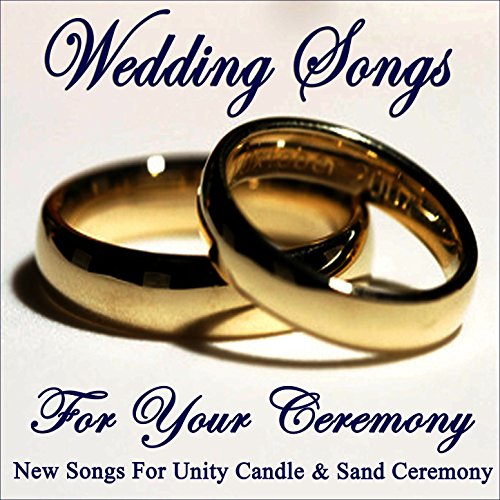 Amazon Wedding Songs For Your Ceremony New Songs For Unity Candle Sand Ceremony 