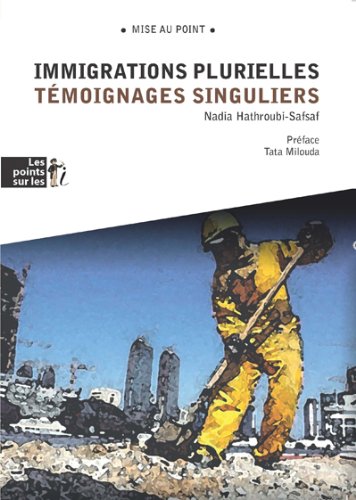 Immigrations plurielles
