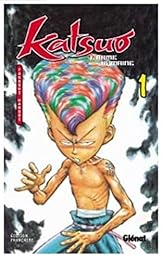 Katsuo, l'arme humaine !