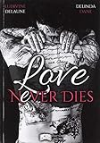 Love Never Dies by