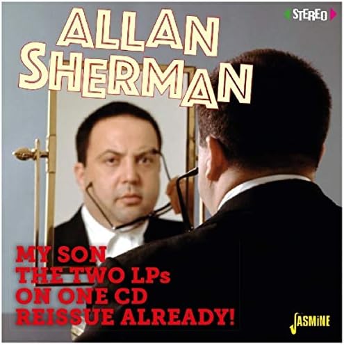 Allan Sherman - My Son, The Greatest/The Best Of - Amazon.com Music