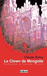 Le  clown de Mongolie
