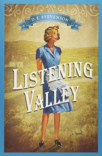 Listening Valley by D.E. Stevenson