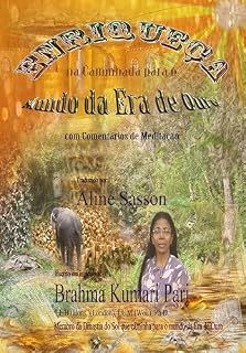Livro Enriqueça na caminhada para o Mundo da Era de Ouro (com Comentários de Meditação)