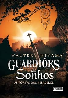 Livro Guardiões de Sonhos : As Portas dos Pesadelos