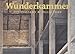 Wunderkammer by 