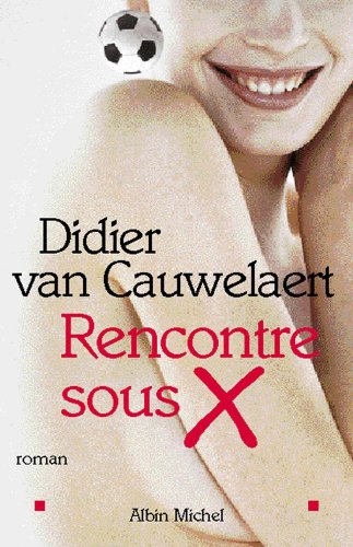 couverture de : Rencontre sous X