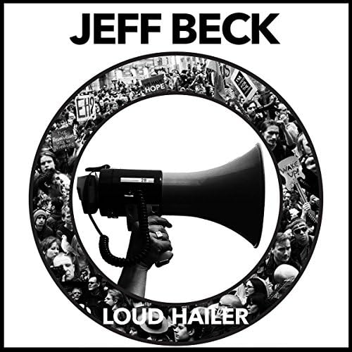 Jeff BeckLoud Hailer