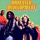 Arrested Development - Greatest Hits