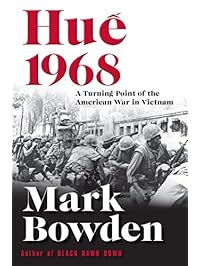 Hue 1968: A Turning Point of the American War in Vietnam