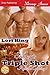 Sidney's Triple Shot (Apache Crossing: Menage Amour)