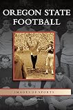 Oregon State Football by Kip Carlson