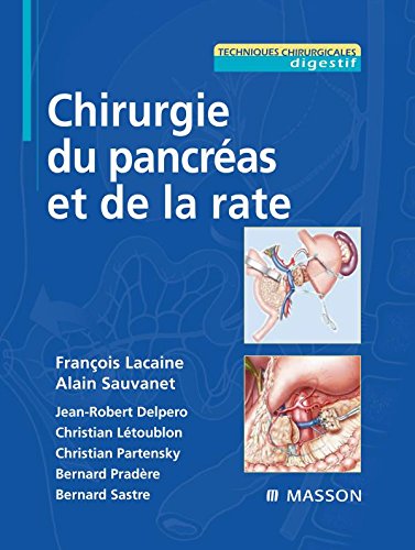 Chirurgie du pancréas et de la rate