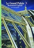 Decouverte Gallimard: Le Grand Palais by 