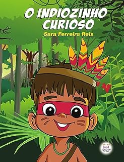 Livro O indiozinho curioso