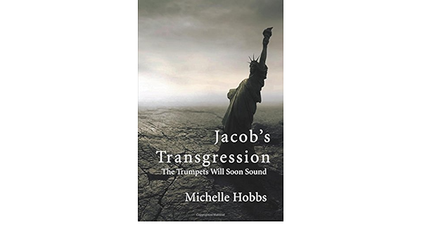 Jacob's Transgression: Michelle Hobbs: 9781618629074: Amazon.com: Books