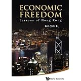 Economic Freedom: Lessons of Hong Kong